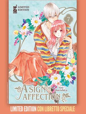 A SIGN OF AFFECTION n. 7, LIMITED EDITION CON LIBRETTO SPECIALE by suu Morishita