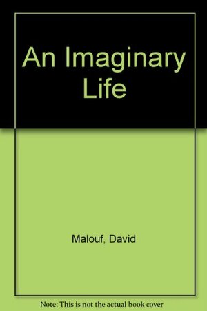 Imaginary Life by David Malouf