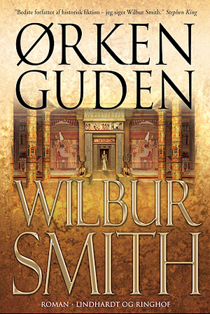 Ørkenguden by Wilbur Smith