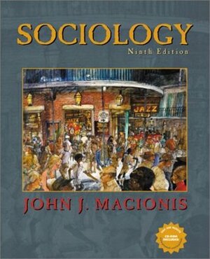 Sociology by John J. Macionis