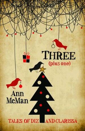 Three Plus One by Ann McMan