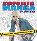 Zombie Manga Coloring Book: A Gruesome Undead Manga Coloring Adventure for Adults by PaperPlanitStudios