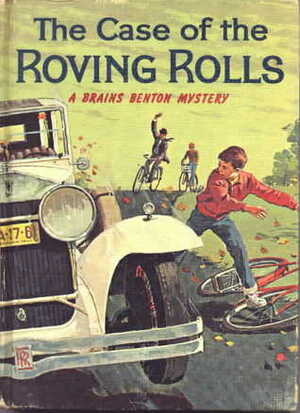 The Case of the Roving Rolls by Charles Spain Verral, George Wyatt