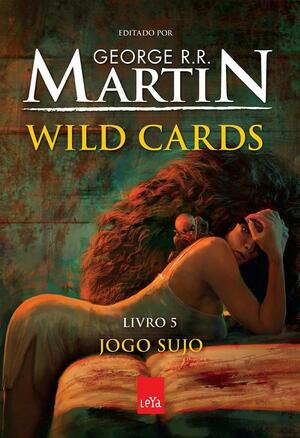 Jogo Sujo by George R.R. Martin