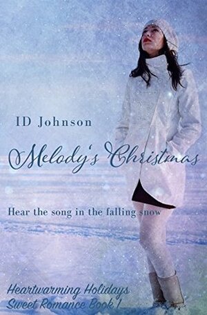 Melody's Christmas by I.D. Johnson