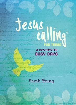 Jesus Calling: 50 Devotions for Busy Days by Sarah Young