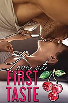 Love At First Taste by Olivia T. Turner