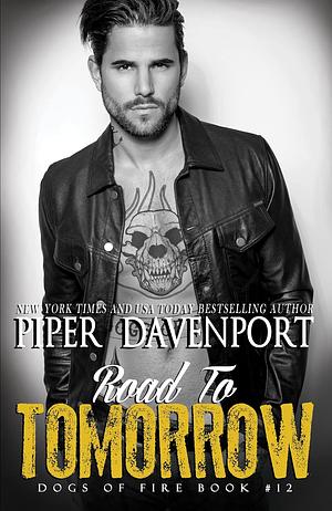 Road to Tomorrow by Piper Davenport