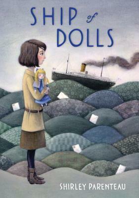 Ship of Dolls by Shirley Parenteau