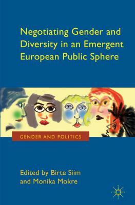Negotiating Gender and Diversity in an Emergent European Public Sphere by 