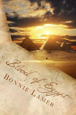 Blood of Egypt by Bonnie Lamer