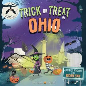 Trick or Treat in Ohio: A Halloween Adventure in the Buckeye State by Eric James