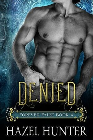 Denied by Hazel Hunter