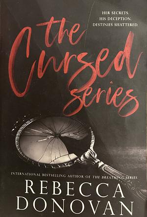 The Cursed Series, Parts 3 & 4: Now We Know / What They Knew by Rebecca Donovan