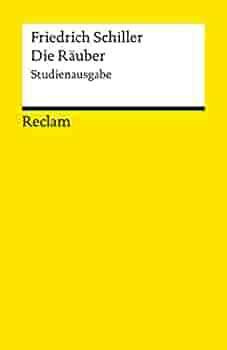 Die Räuber by Friedrich Schiller