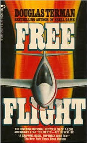 Free Flight by Douglas Terman