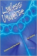Lawless Universe: Science and the Hunt for Reality by Joe Rosen