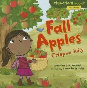 Fall Apples by Martha E.H. Rustad, Amanda Enright