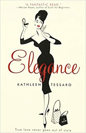 Elégance by Kathleen Tessaro