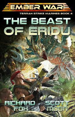 The Beast of Eridu by Richard Fox, Scott Moon