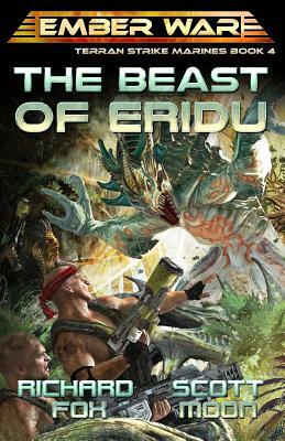 The Beast of Eridu by Scott Moon, Richard Fox