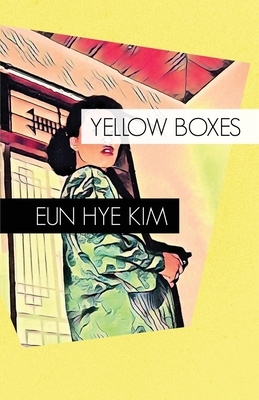 Yellow Boxes by Eun Hye Kim