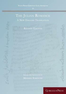 The Julian Romance (Revised): A New English Translation by 