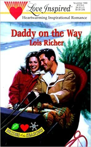 Daddy on the Way by Lois Richer