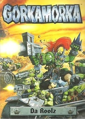 Gorkamorka. Da Roolz. by Rick Priestley