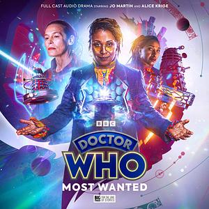 Doctor Who: Most Wanted by Rochana Patel, Robert Valentine, Lisa McMullin