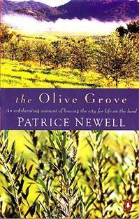 The Olive Grove by Patrice Newell