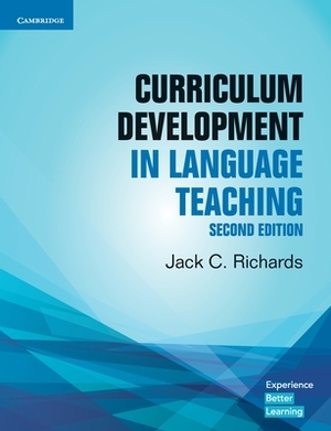 Curriculum Development in Language Teaching by Jack C. Richards