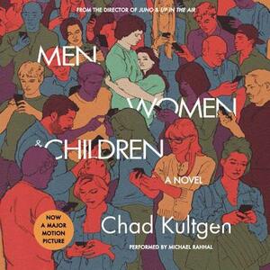 Men, Women & Children Tie-In by Chad Kultgen
