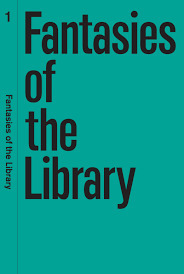 Fantasies of the Library by Etienne Turpin, Anna-Sophie Springer