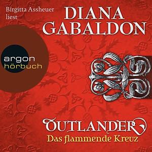 Das flammende Kreuz by Diana Gabaldon