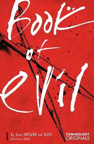 Book of Evil (Comixology Originals) 1 by Scott Snyder