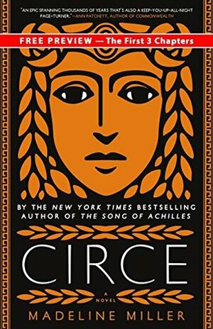 Circe Excerpt: The First 3 Chapters by Madeline Miller