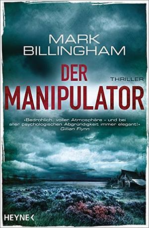 Der Manipulator by Mark Billingham