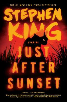 Just After Sunset: Stories by Stephen King