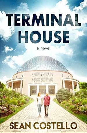 Terminal House by Sean Costello