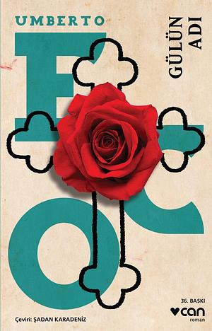 Gülün Adı by Umberto Eco