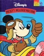 Mickey's Weather Machine by The Walt Disney Company, Sharon Shavers Gayle