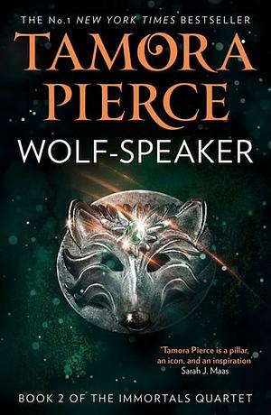 Wolf-Speaker by Tamora Pierce