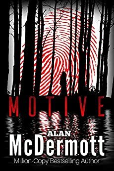 Motive by Alan McDermott