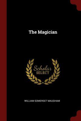 The Magician by W. Somerset Maugham