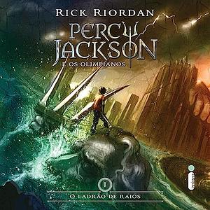 O Ladrão de Raios by Rick Riordan