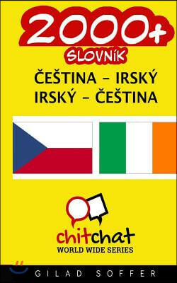2000+ Czech - Irish Irish - Czech Vocabulary by Gilad Soffer