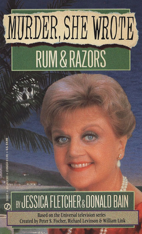Rum & Razors by Jessica Fletcher, Donald Bain