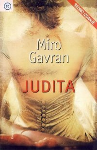 Judita by Miro Gavran