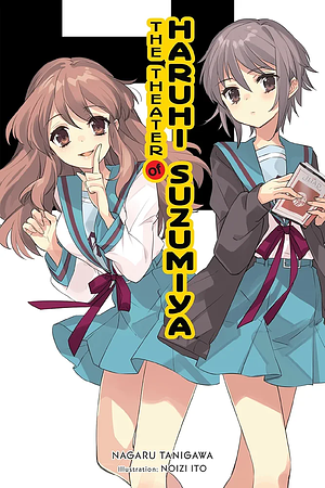 The Theater of Haruhi Suzumiya (light novel) by Nagaru Tanigawa